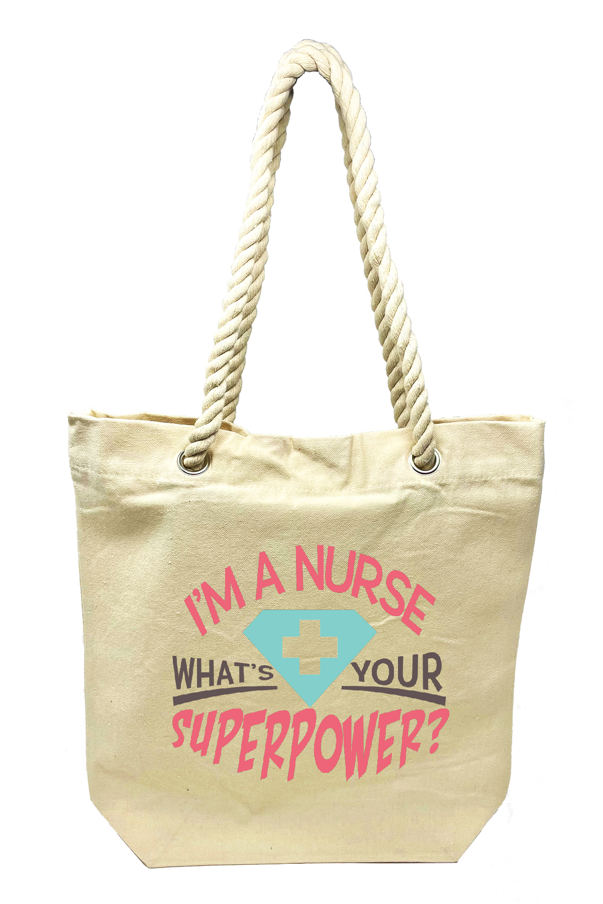 I&#39;m a Nurse&#46;&#46;&#46; What&#39;s Your Superpower&#63; &#45; Canvas Tote Bag-Cutieful