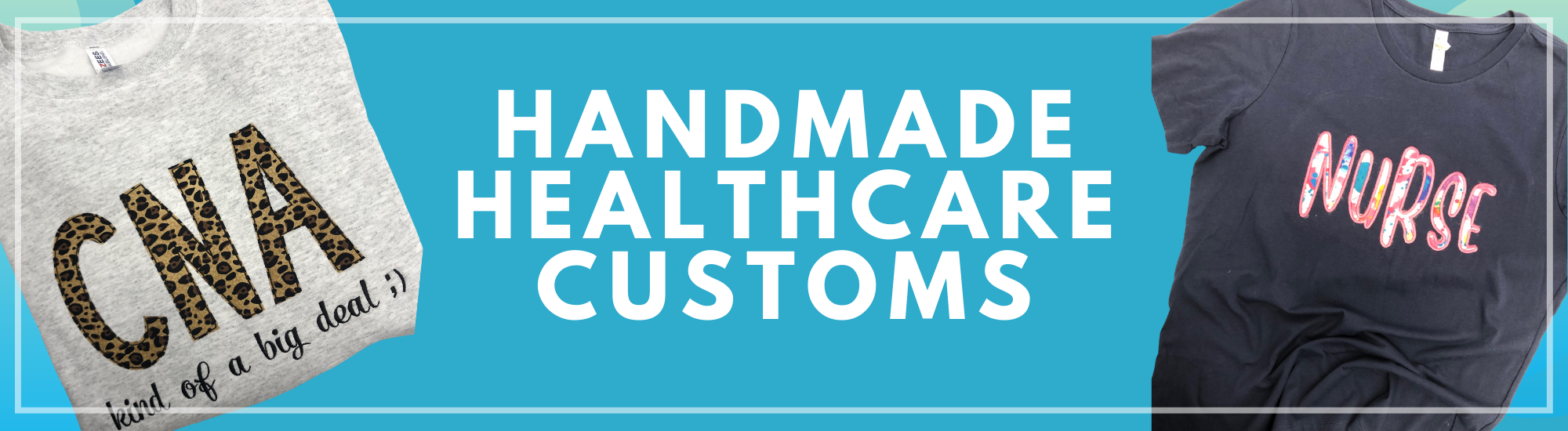 Handmade Healthcare Customs