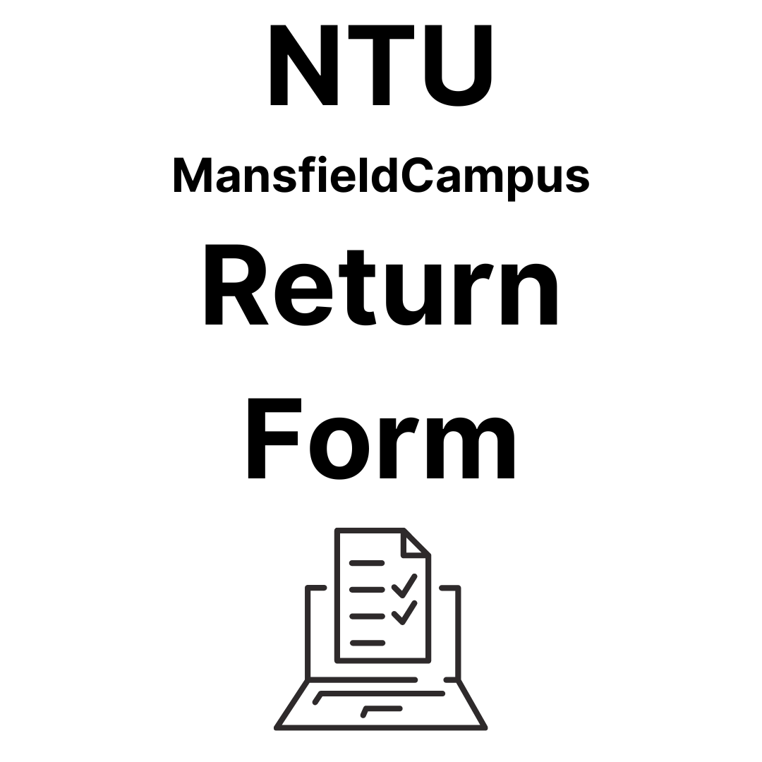 NTUMansfieldcampusReturnForm113642.png