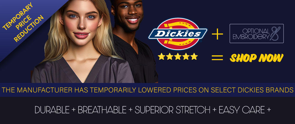 Shop temporary lower prices on select Dickies brands scrubs!